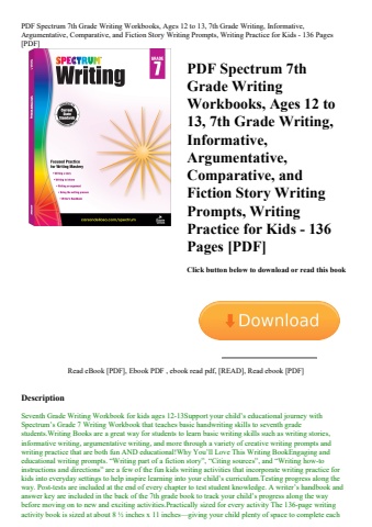 pdf spectrum 7th grade writing workbooks  ages 12 to 13  7th grade writing  informative  argumentati