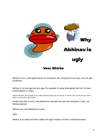 Why Abhinav is ugly
