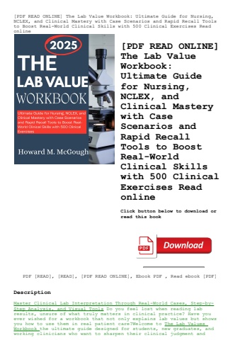 [pdf read online] the lab value workbook ultimate guide for nursing  nclex  and clinical mastery wit