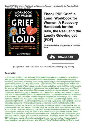 ebook pdf  grief is loud workbook for women a recovery handbook for the raw  the real  and the loudl