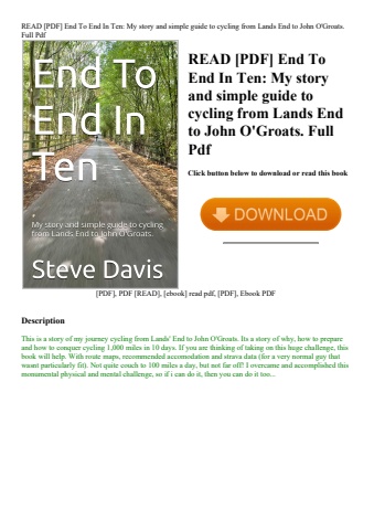 read [pdf] end to end in ten my story and simple guide to cycling from lands end to john o'groats