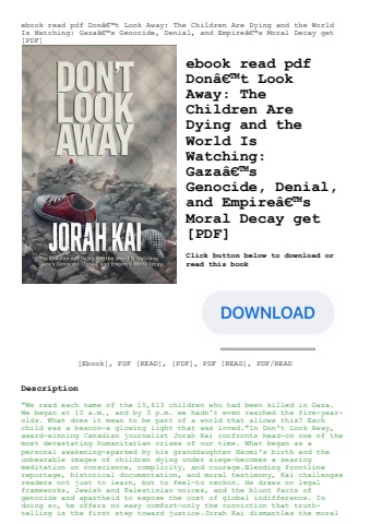 ebook read pdf donã¢â€â™t look away the children are dying and the world is watching gazaã¢â€â™s gen