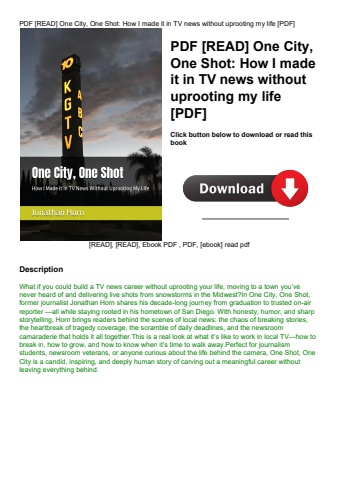 pdf [read] one city  one shot how i made it in tv news without uprooting my life [pdf]