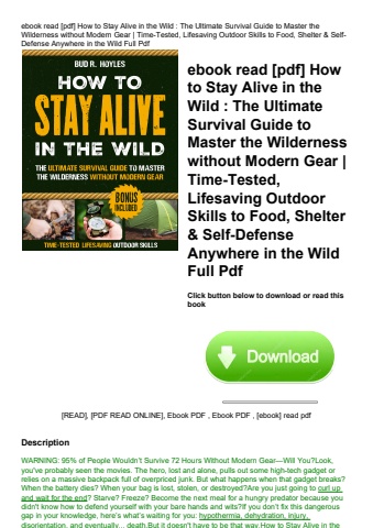ebook read [pdf] how to stay alive in the wild  the ultimate survival guide to master the wilderness