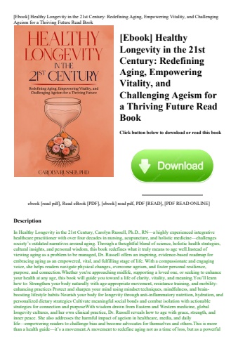 [ebook] healthy longevity in the 21st century redefining aging  empowering vitality  and challenging