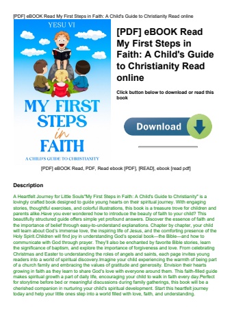 [pdf] ebook read my first steps in faith a child's guide to christianity read online