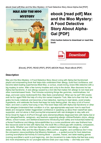 ebook [read pdf] max and the moo mystery a food detective story about alpha-gal [pdf]