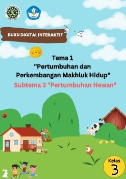 Buku Digital Interaktif Tema 1 Subtema 3 Pembelajaran 1