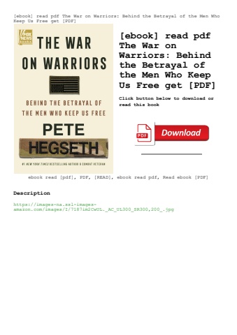 [ebook] read pdf the war on warriors behind the betrayal of the men who keep us free get [pdf]