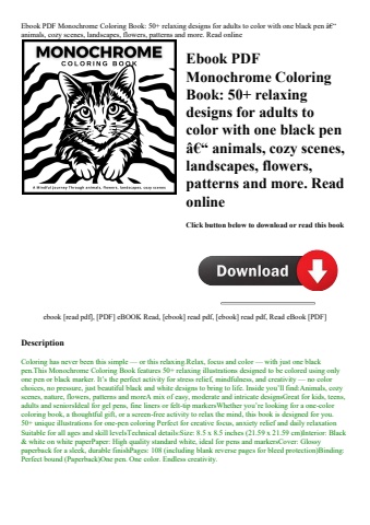 ebook pdf  monochrome coloring book 50+ relaxing designs for adults to color with one black pen ã¢â€