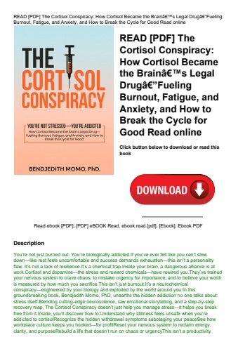 read [pdf] the cortisol conspiracy how cortisol became the brainã¢â€â™s legal drugã¢â€â”fueling burn
