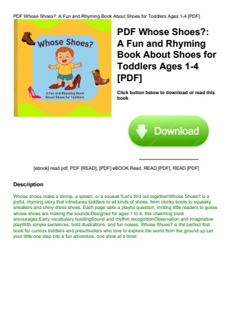 pdf whose shoes a fun and rhyming book about shoes for toddlers ages 1-4 [pdf]