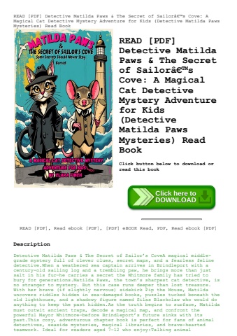 read [pdf] detective matilda paws & the secret of sailorã¢â€â™s cove a magical cat detective mystery