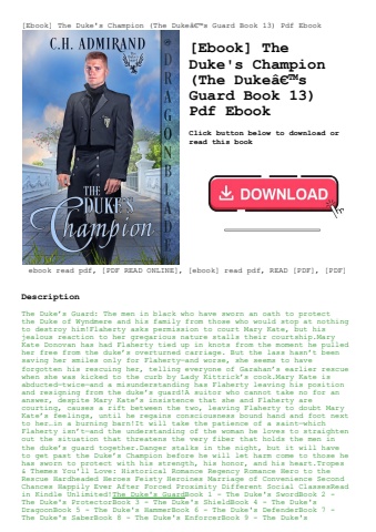 [ebook] the duke's champion (the dukeã¢â€â™s guard book 13) pdf ebook