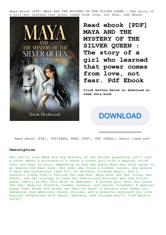 read ebook [pdf] maya and the mystery of the silver queen  the story of a girl who learned that powe