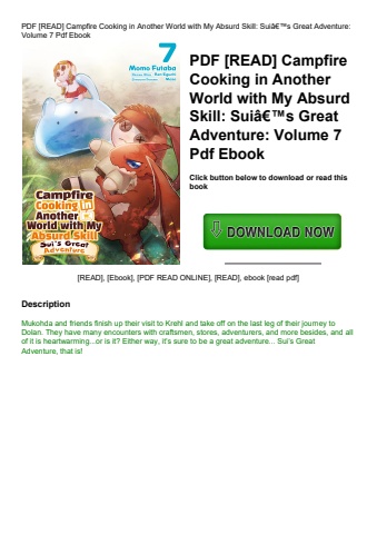 pdf [read] campfire cooking in another world with my absurd skill suiã¢â€â™s great adventure volume