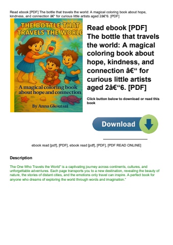 read ebook [pdf] the bottle that travels the world a magical coloring book about hope  kindness  and