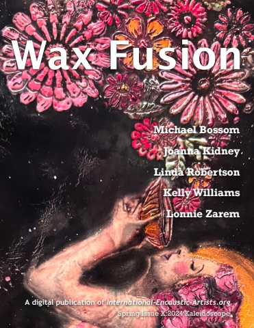 Wax Fusion Spring 2024 Issue 10 WIP v12 Linda Kelly