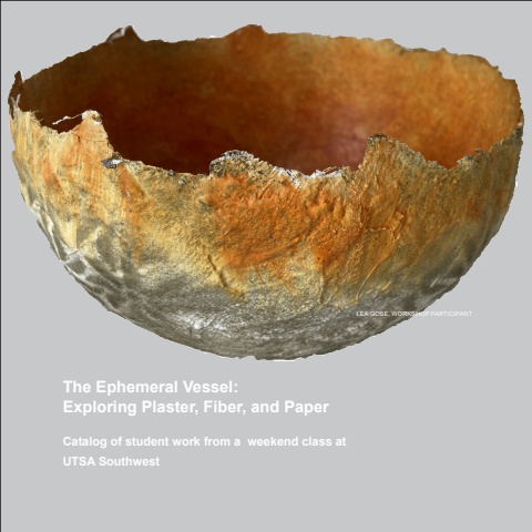 The Ephemeral Vessel: A catalog of student work