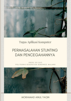 PERMASALAHAN STUNTING DAN PENCEGAHANNYA