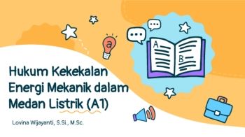 Energi Potensial, Potensial Listrik, dan Usaha Listrik