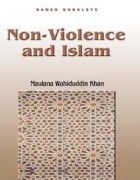 NON VOILENCE AND ISLAM