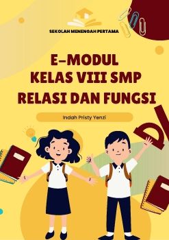 E-MODUL RELASI DAN FUNGSI BY INDAH PRISTY YENZI
