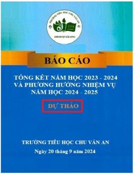 Dự thảo báo cáo tổng kết năm học 2023 - 2024 và phương hướng nhiệm vụ năm học 2024 - 2025