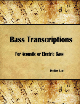 Bass Transcriptions