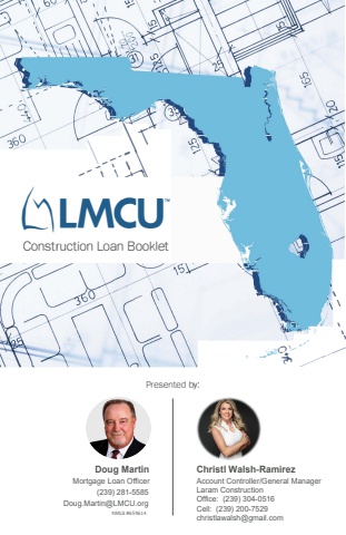 Doug Martin Christl Walsh-Ramirez Laram Construction