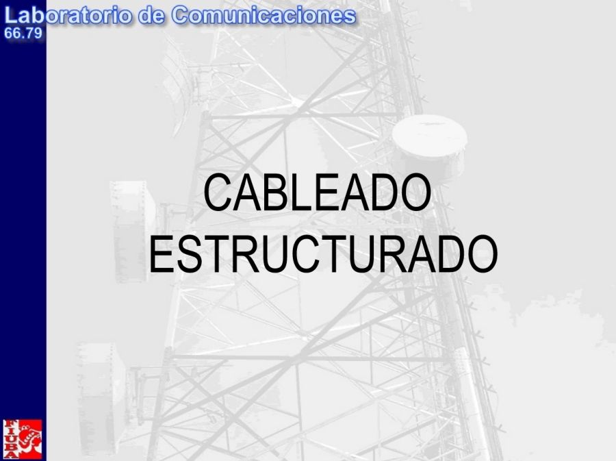 CABLEADO ESTRUCTURADO