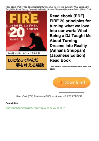 read ebook [pdf] fire 20 principles for turning what we love into our work what being a dj taught me