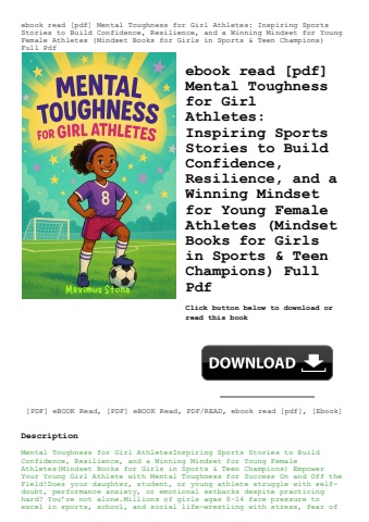 ebook read [pdf] mental toughness for girl athletes inspiring sports stories to build confidence  re