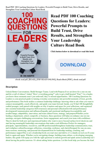 read pdf 100 coaching questions for leaders powerful prompts to build trust  drive results  and stre