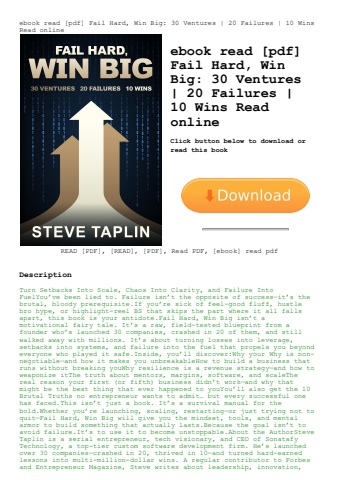 ebook read [pdf] fail hard  win big 30 ventures  20 failures  10 wins read online