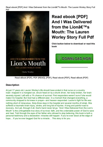 read ebook [pdf] and i was delivered from the lionã¢â€â™s mouth the lauren worley story full pdf