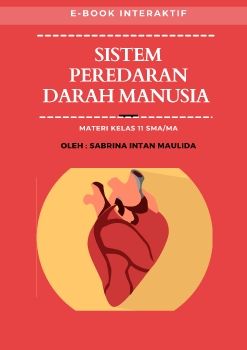 C:\Users\ADMIN\Documents\E-BOOK INTERAKTIF SISTEM PEREDARAN DARAH PADA MANUSIA\