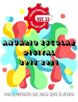 ANUARIO ESCOLAR DIGITAL 2018 - 2021