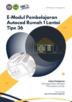 E-Modul Pembelajaran AutoCAD Rumah 1 Lantai Tipe 36