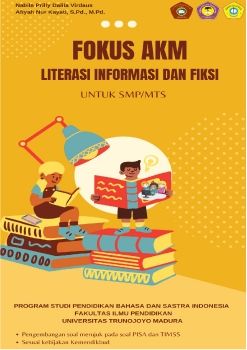 E-BOOK FOKUS AKM LITERASI INFORMASI DAN FIKSI UNTUK SISWA KELAS VIII SMP