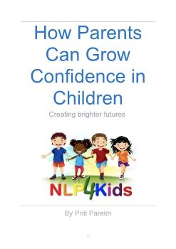 Microsoft Word - GB edits - HOW PARENTS CAN GROW CONFIDENCE IN CHILDREN EBOOK.docx