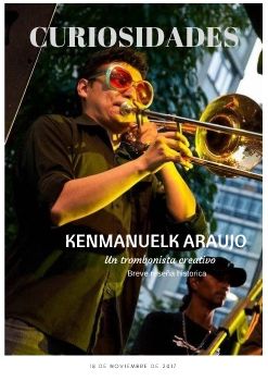 Kenmanuelk Araujo, un trombonista creativo- Curiosidades de un joven musicológo