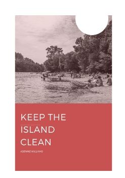 KEEP THE ISLAND CLEAN