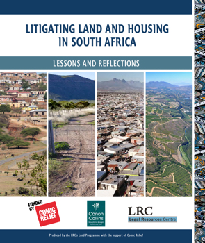 Litigating Land and Housing in South Africa: Lessons and Reflections