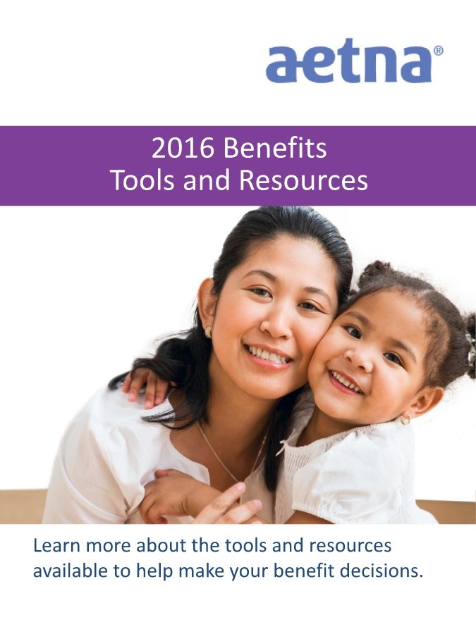 Aetna 2016 Tools & Resources