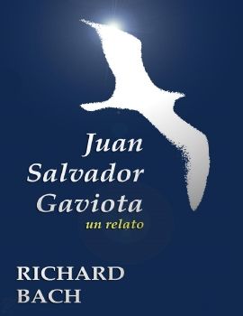 Juan Salvador Gaviota - Richard Bach4A_Neat