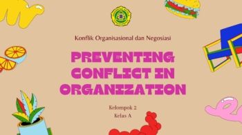 UAS KONFLIK_A_KELOMPOK 2_PREVENTING CONFLICT IN ORGANIZATION
