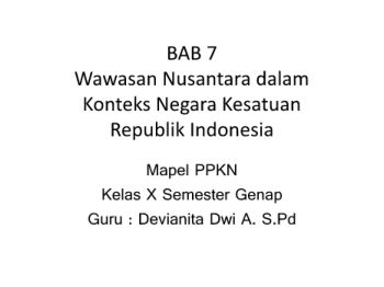 Wawasan Nusantara dalam  Konteks Negara Kesatuan  Republik Indonesia