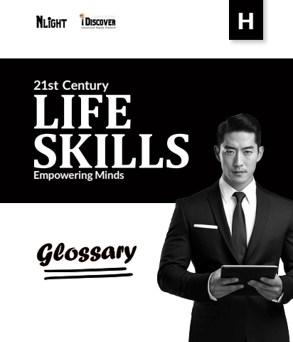 Life Skills H Glossary