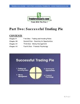 Trading #101 Course – PART II TWO: SUCCESSFUL TRADING PIE – www.traderscoach.com